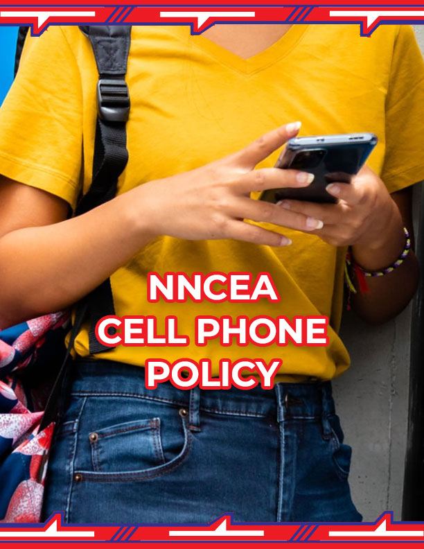 NNCEA Cell Phone Policy