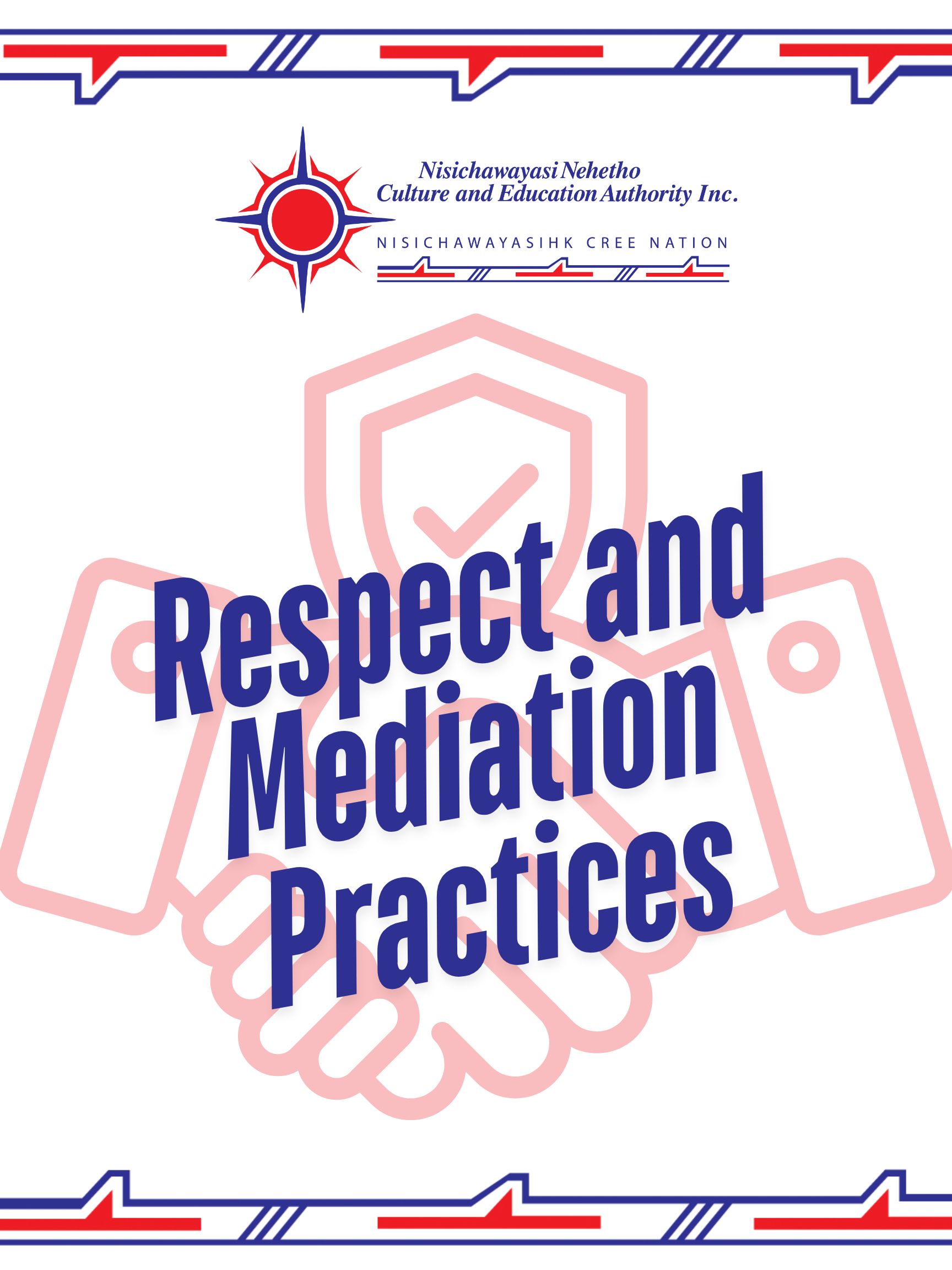 NNCEA Respect and Mediation Practices